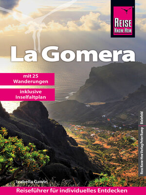 cover image of Reise Know-How Reiseführer La Gomera mit 25 Wanderungen